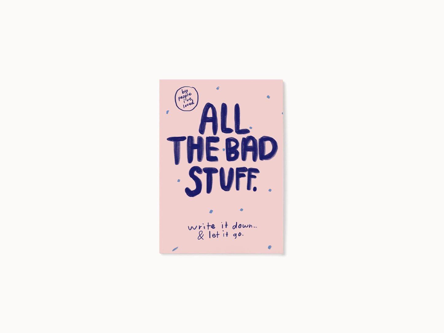I AM & CO Journals All The Bad Stuff Mood Journal All The Bad Stuff Mood Journal