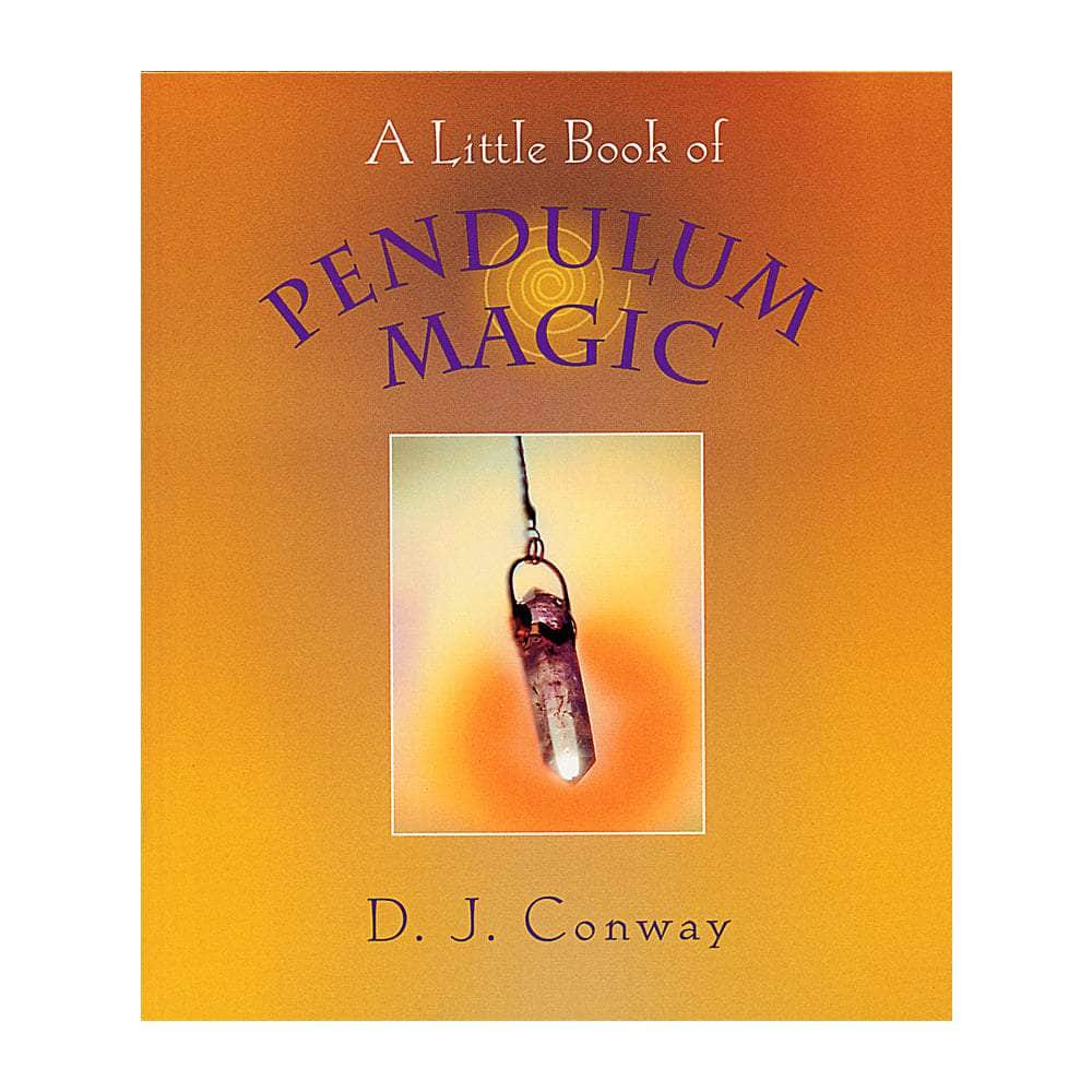 The Witches Sage LLC Book A Little Book of Pendulum Magic A Little Book of Pendulum Magic