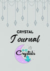 6-11 Crystals Digital Download CRYSTAL JOURNAL - Digital Download