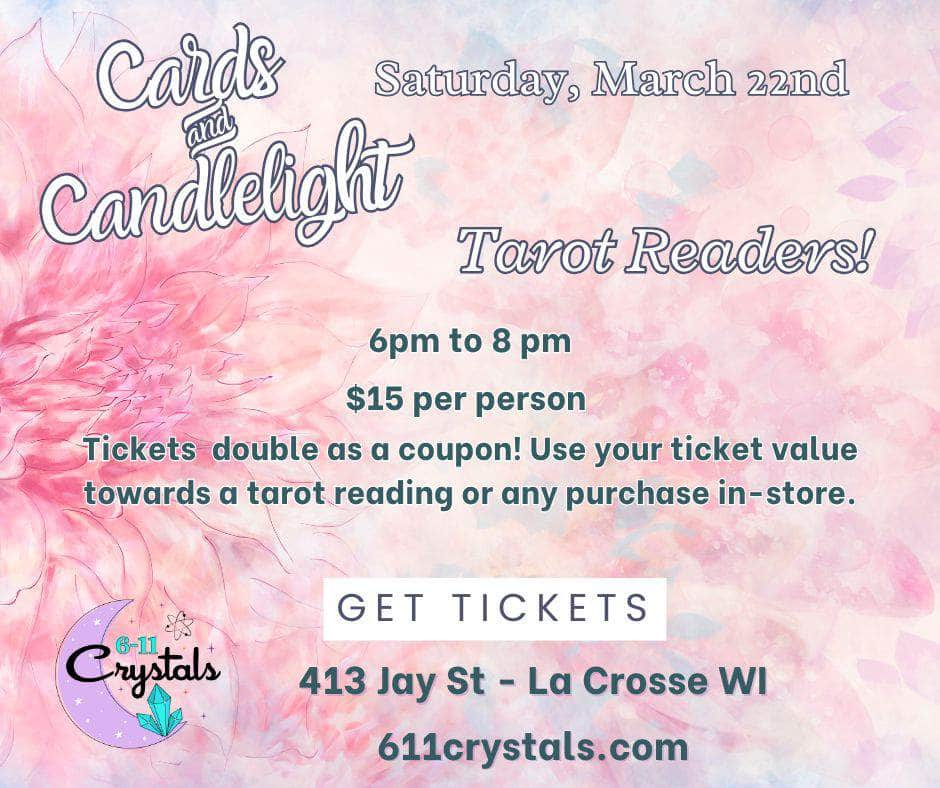 6-11 Crystals Tickets ✨ Cards And Candlelight: An Evening of Tarot & Tea ✨ ✨ Cards And Candlelight: An Evening of Tarot & Tea ✨