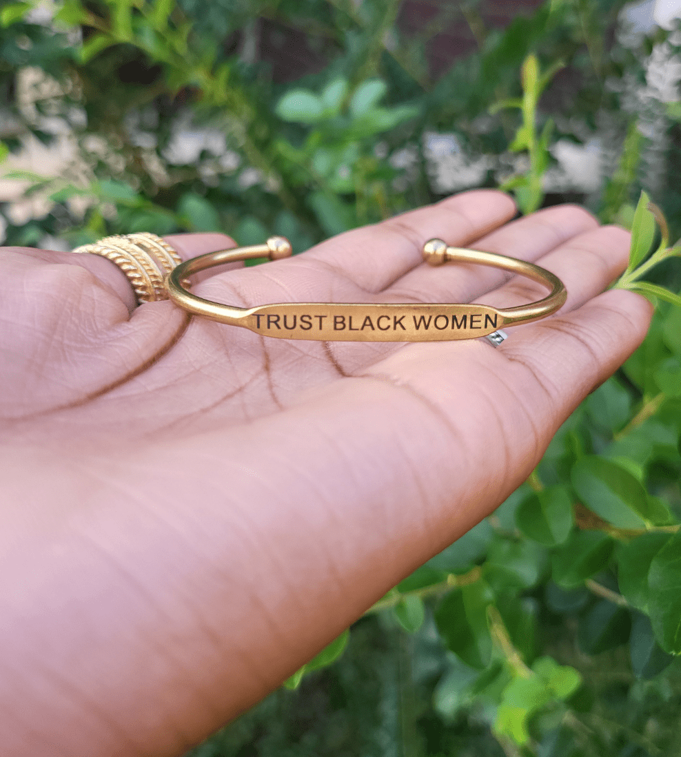 Moon Goddess "Trust Black Women" Brass Bangle "Trust Black Women" Brass Bangle