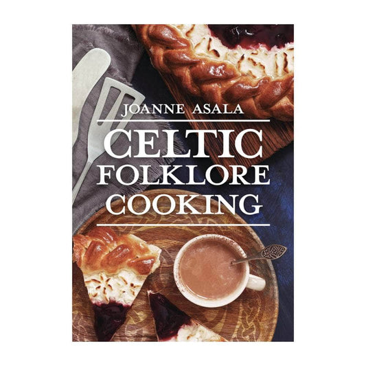 The Witches Sage LLC Book Celtic Folklore Cooking Celtic Folklore Cooking