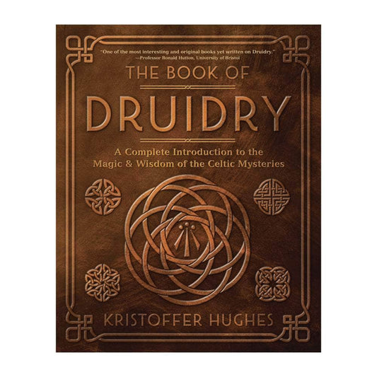 The Witches Sage LLC Book The Book of Druidry The Book of Druidry